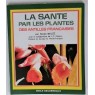 La santé par les plantes des antilles