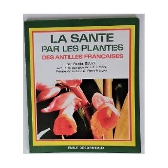 La santé par les plantes des antilles